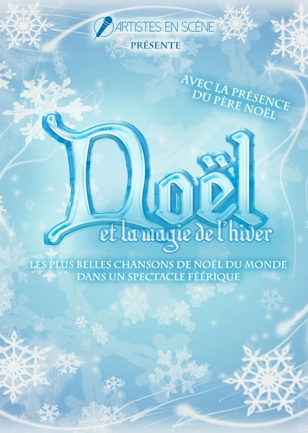 NOEL ET LA MAGIE DE L'HIVER